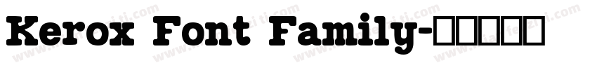 Kerox Font Family字体转换
